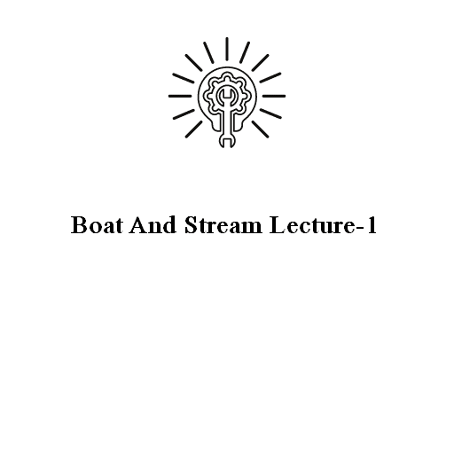 Boat And Stream Lecture-1